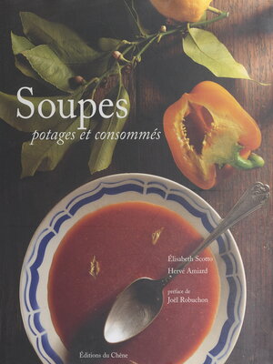 cover image of Soupes, potages et consommés